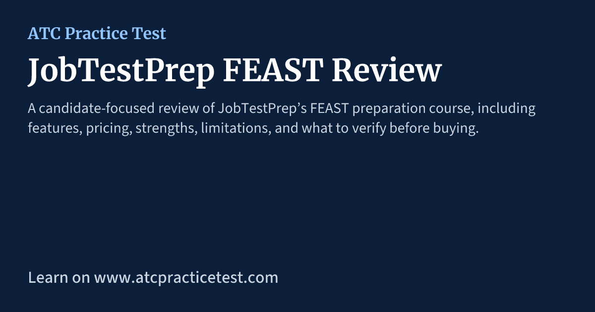JobTestPrep FEAST Review | ATC Practice Test